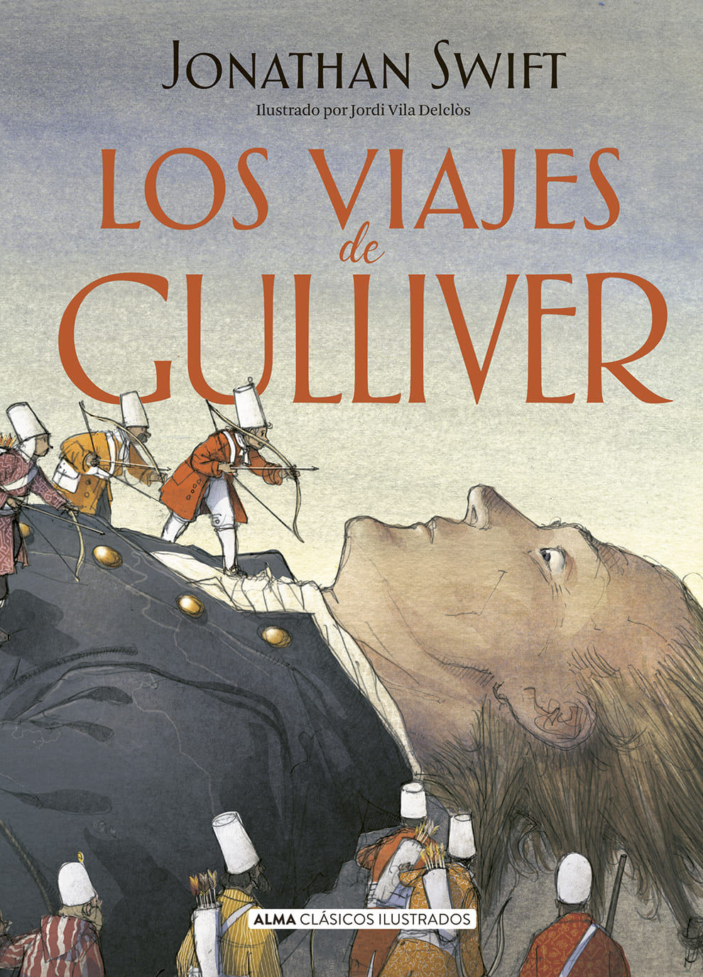Los Viajes De Gulliver Editorial Alma