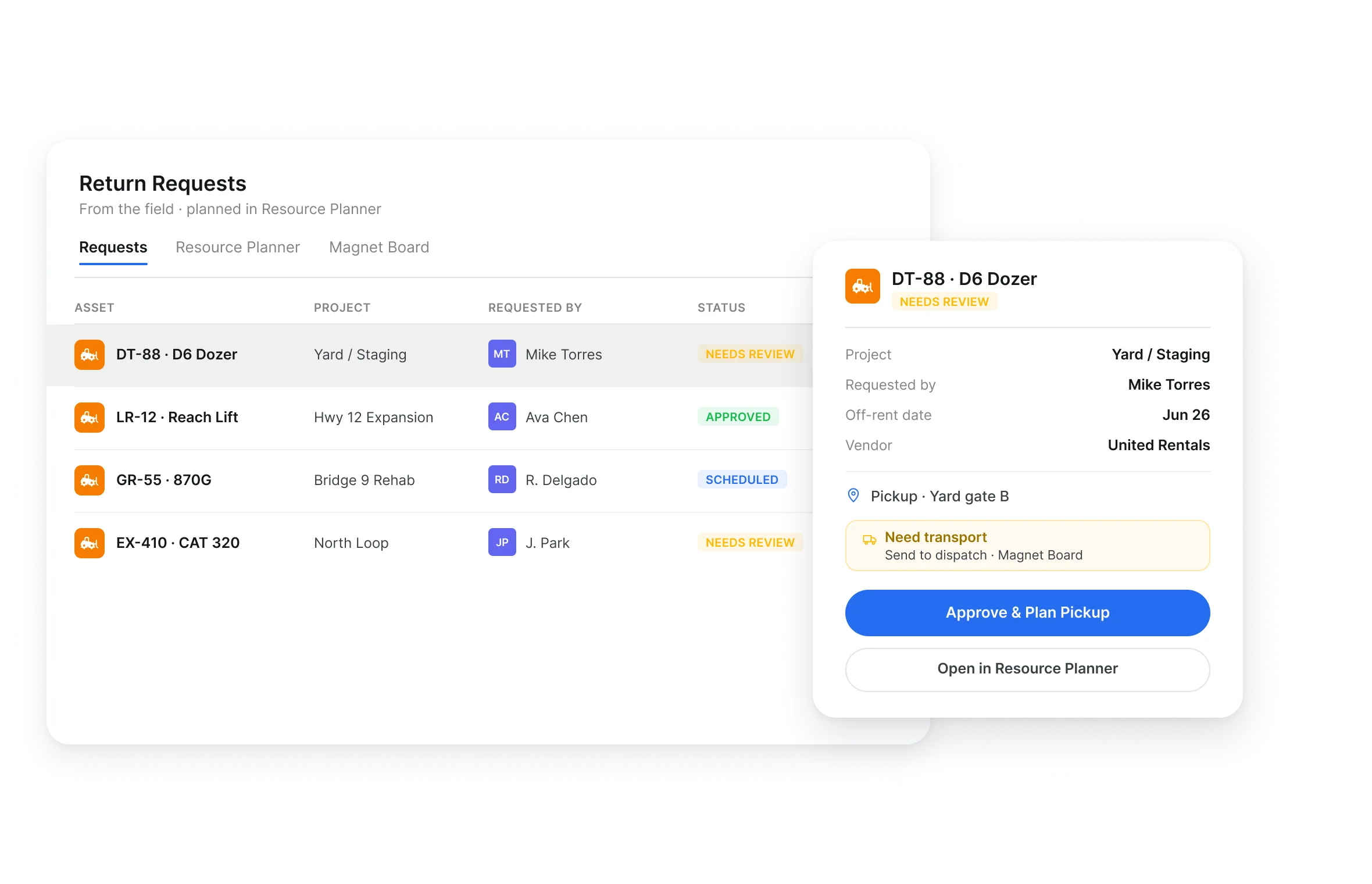 Rental return request from the field planned for pickup on the dispatch board