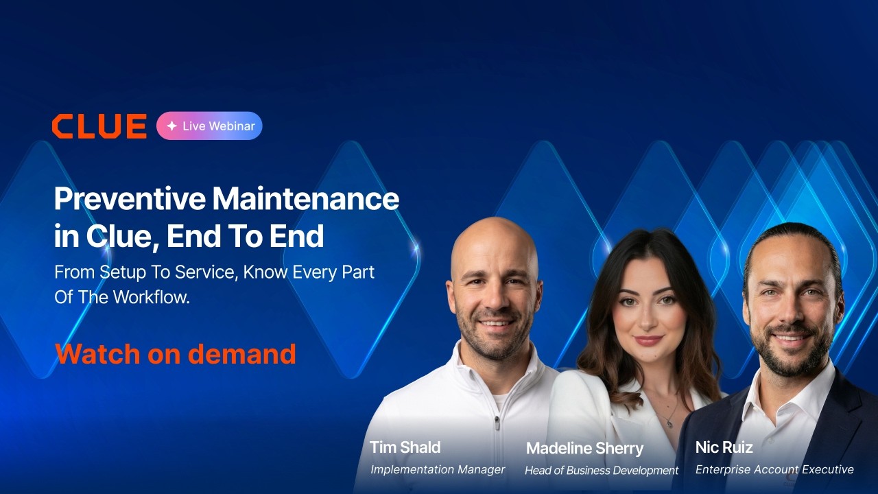 Preventive Maintenance in Clue: Build a PM Plan, Automate Work Orders, Clue Thursdays recording
