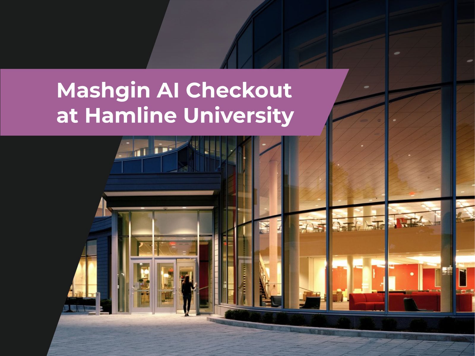 Mashgin Enhances Student Experience at Hamline University