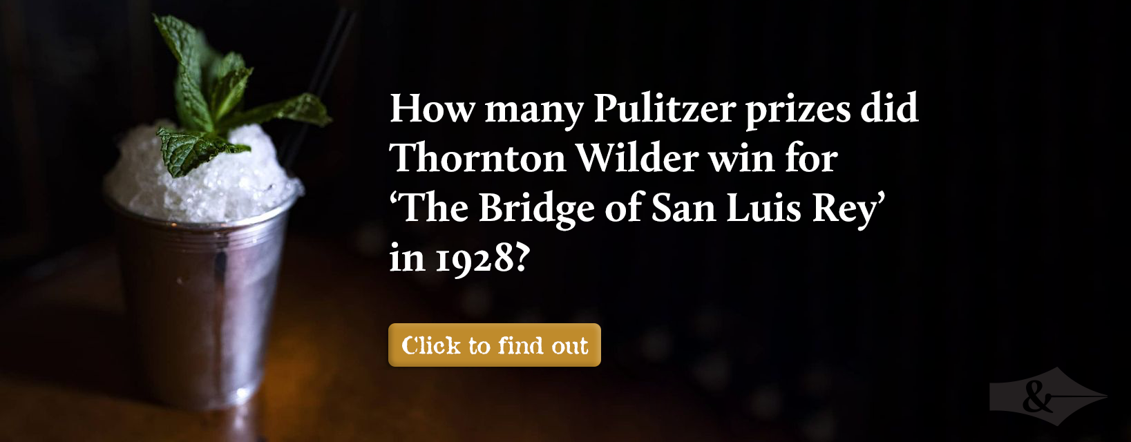 Display ad with drink, literary trivia, and call to action button