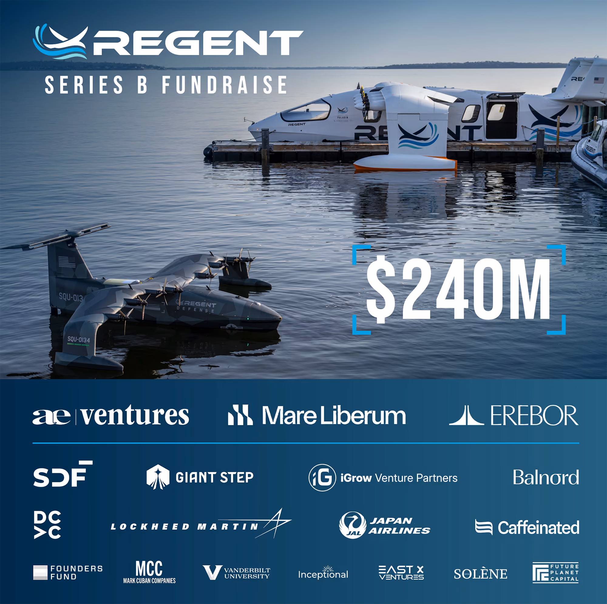 REGENT secures $240 million Series B funding to scale Seaglider manufacturing and transform maritime mobility