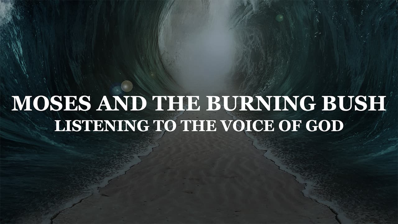 Moses and the Burning Bush