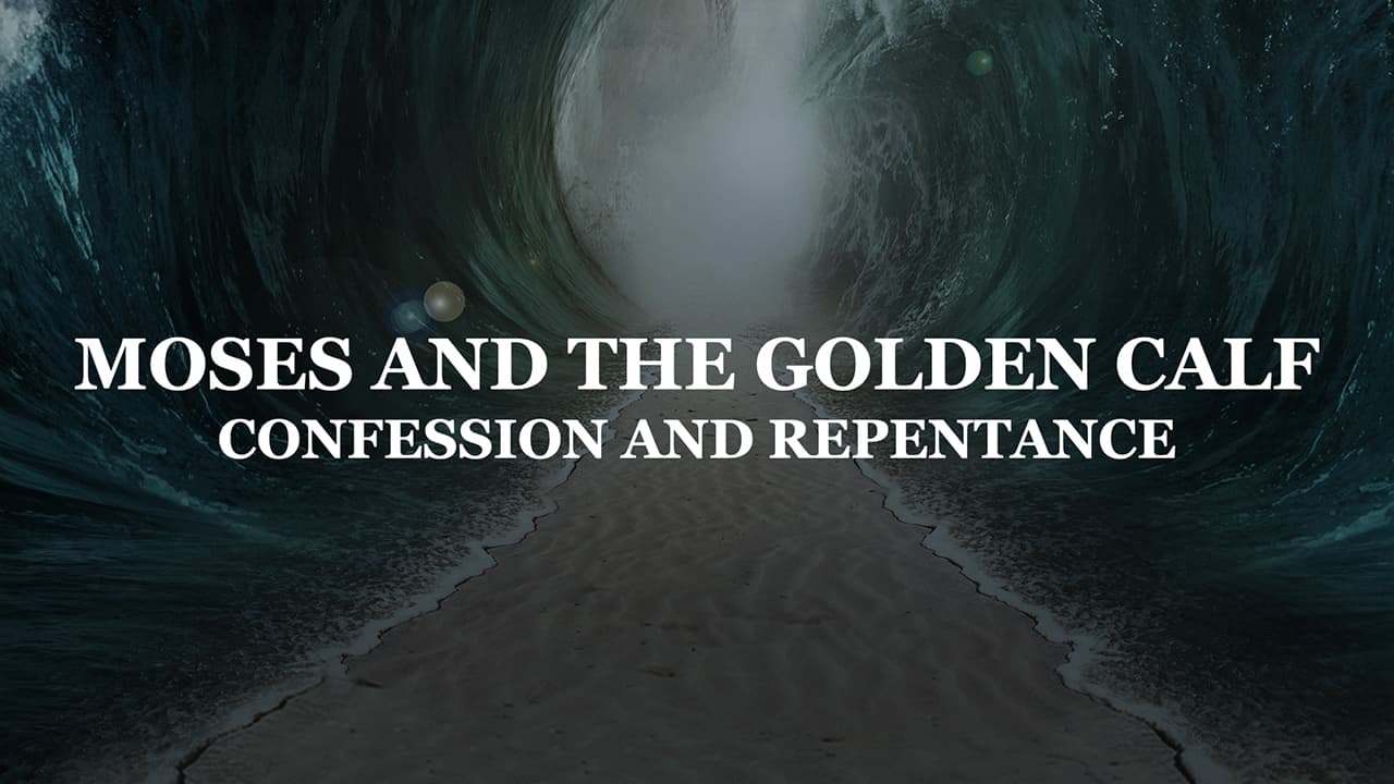 Moses and the Golden Calf