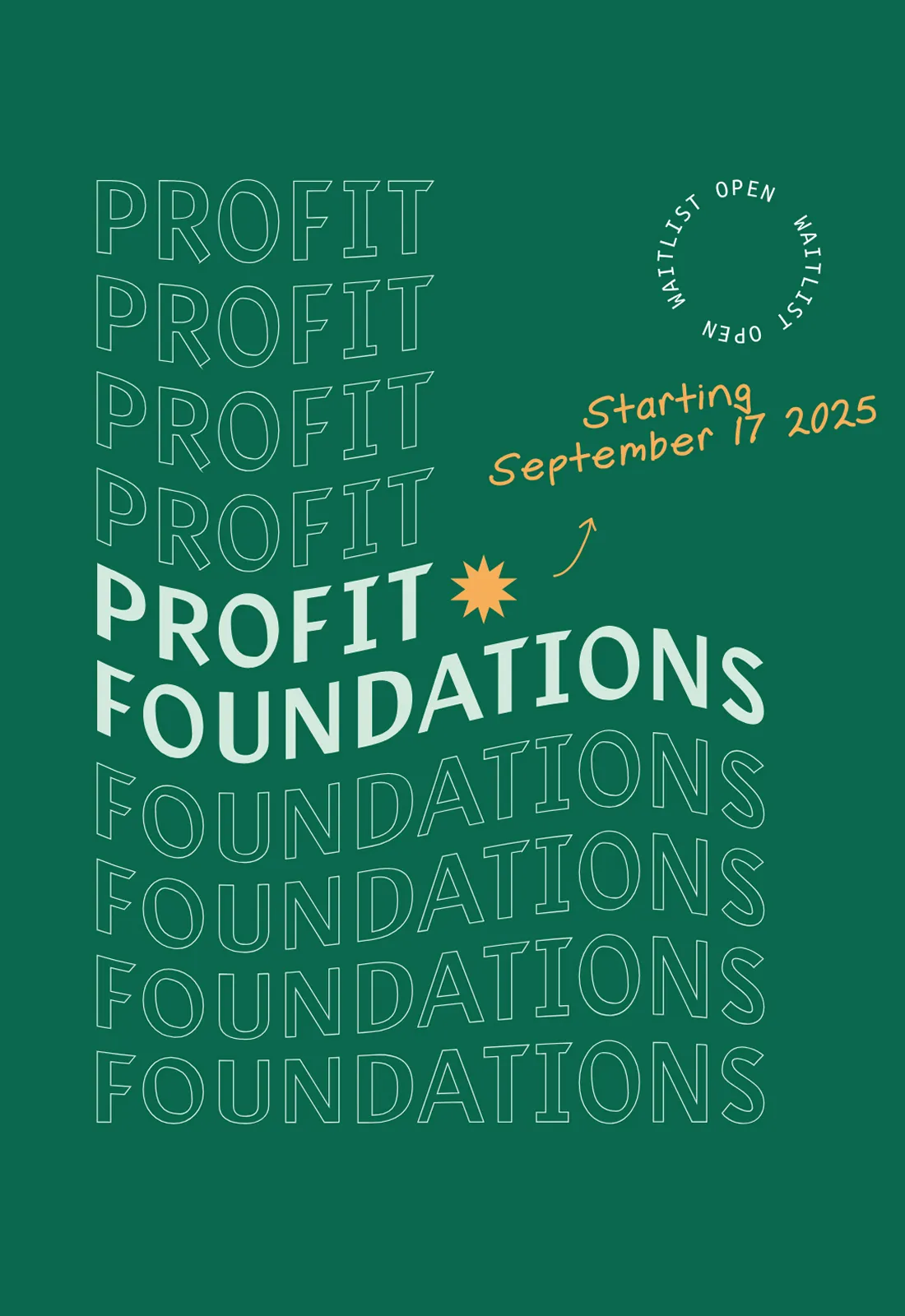 Announcement of the Profit Foundations course starting September 17, 2025.