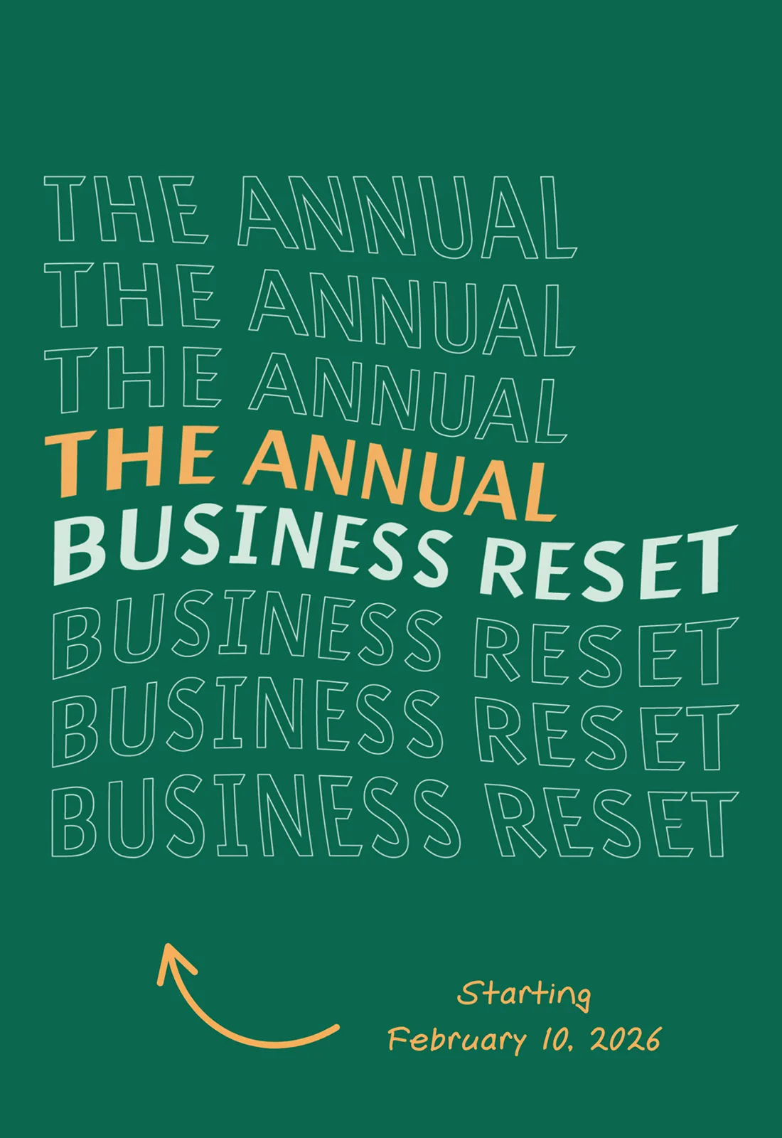 Announcement of the waitlist opening for The Annual Business Reset course starting February 10, 2026.