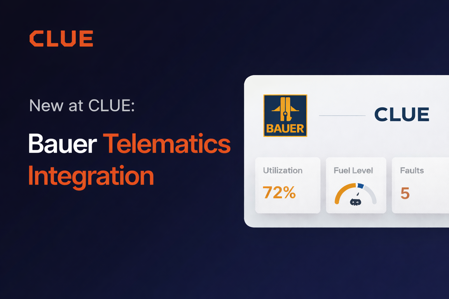 New at CLUE: Bauer Telematics Integration