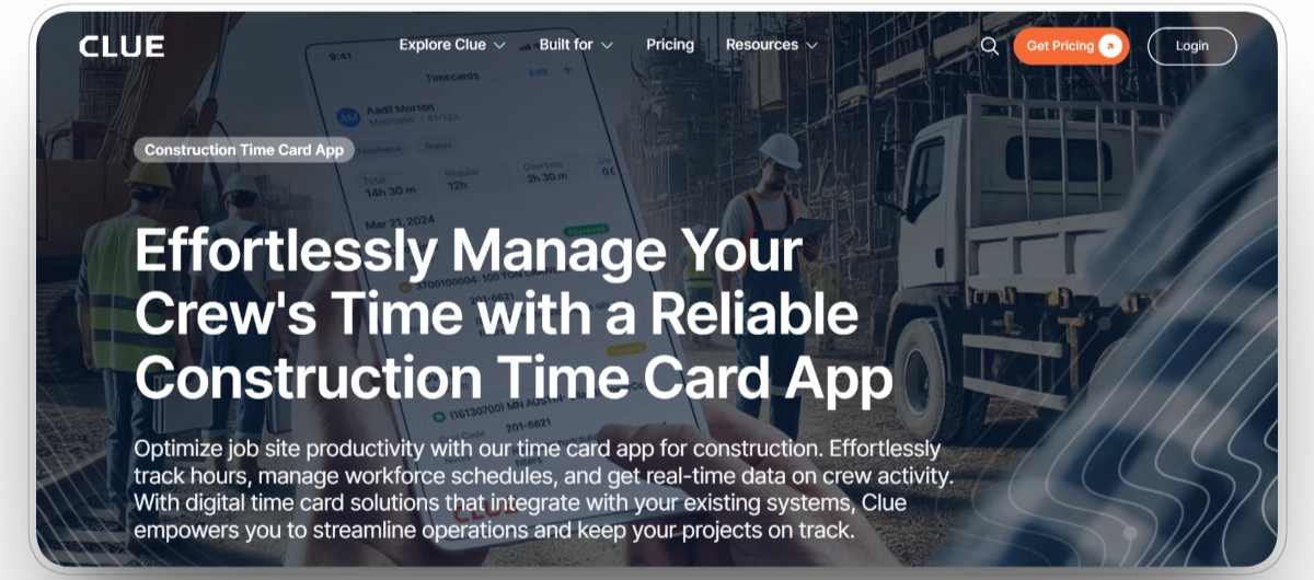 Clue construction time card app for crews, equipment, and jobsite operations