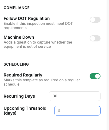 Scheduling section with Required Regularly on, Recurring Days 30, and Upcoming Threshold 5