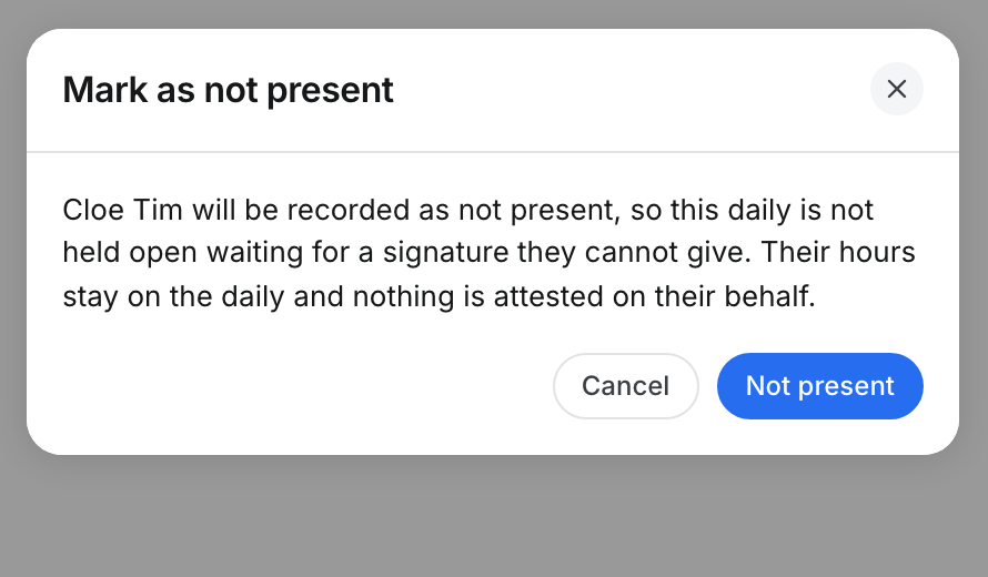 The Mark as not present dialog