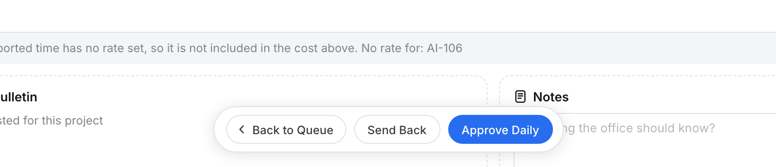 The Back to Queue, Send Back and Approve Daily buttons