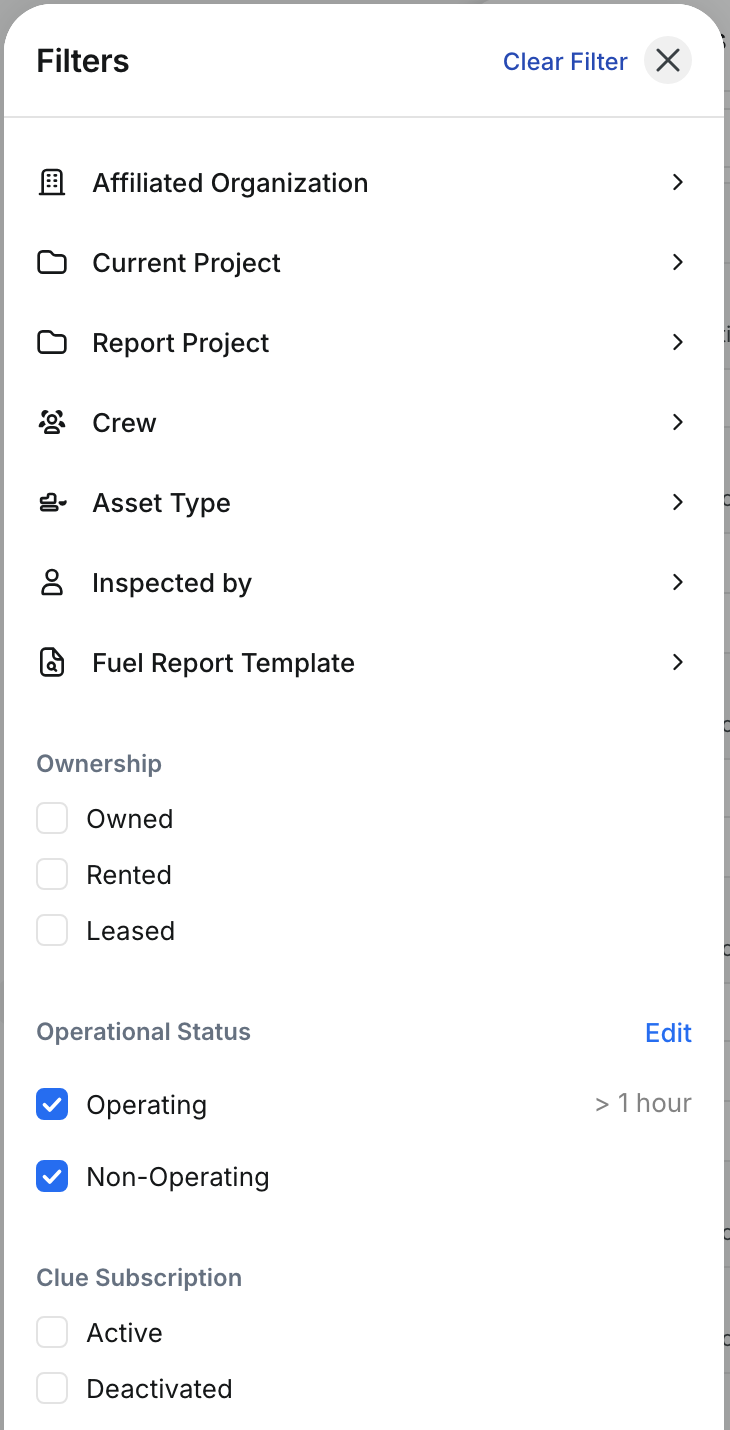 Filters panel with Affiliated Organization, Current Project, Report Project, Crew, Asset Type, Inspected by and Fuel Report Template, plus Ownership, Operational Status and Clue Subscription