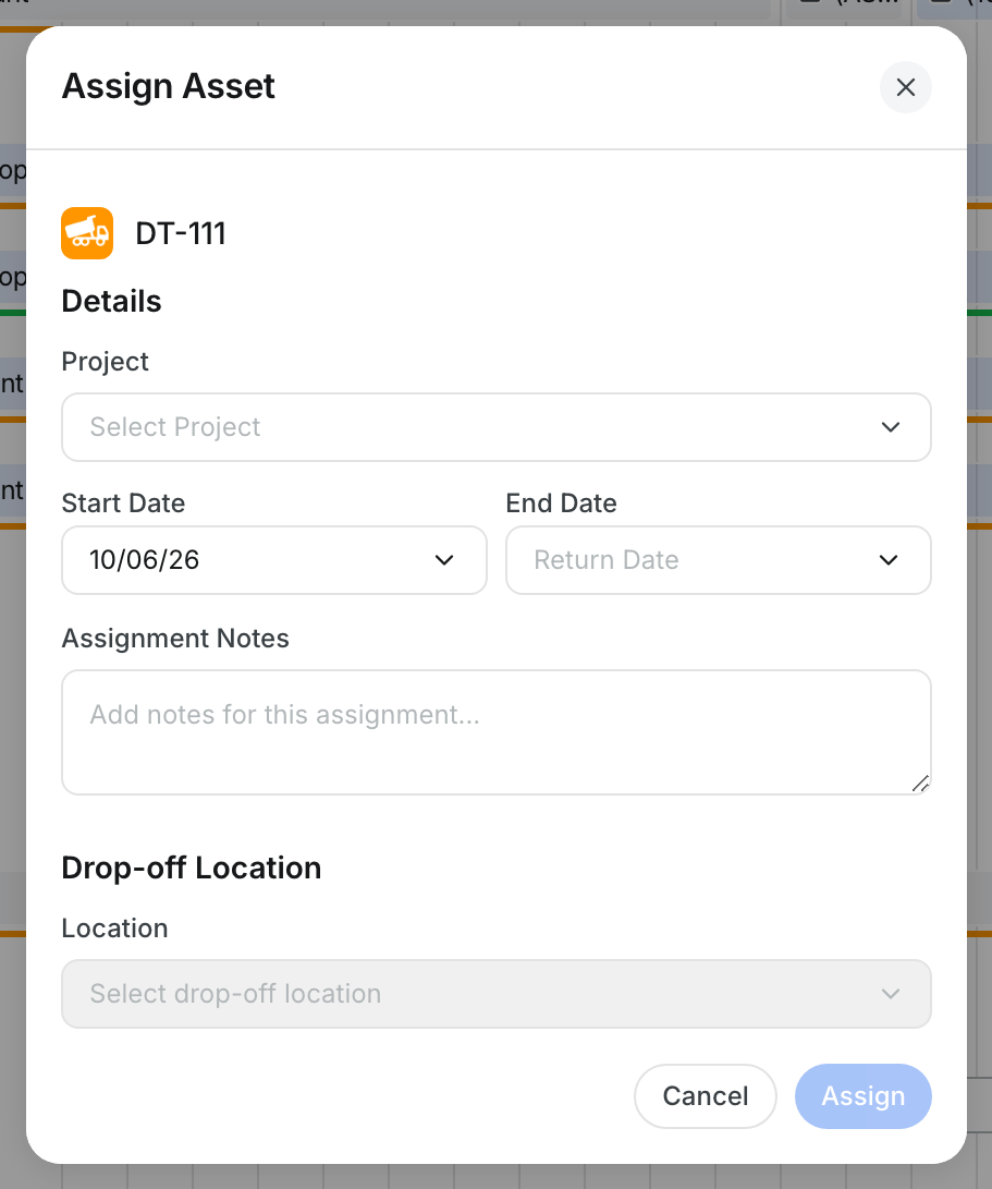 Assign Asset window with project, start date, end date, notes and drop-off location