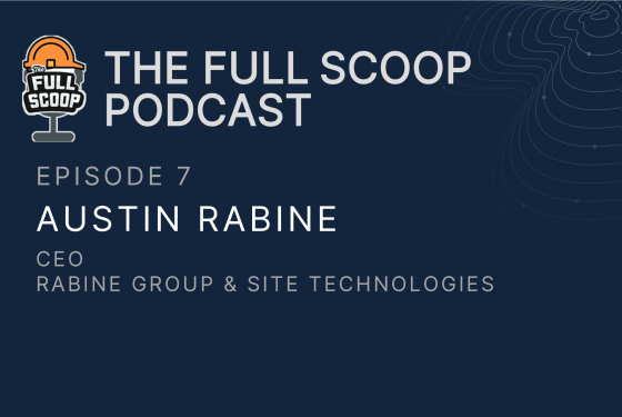 Episode 7: Austin Rabine, CEO at Rabine Group and SITE