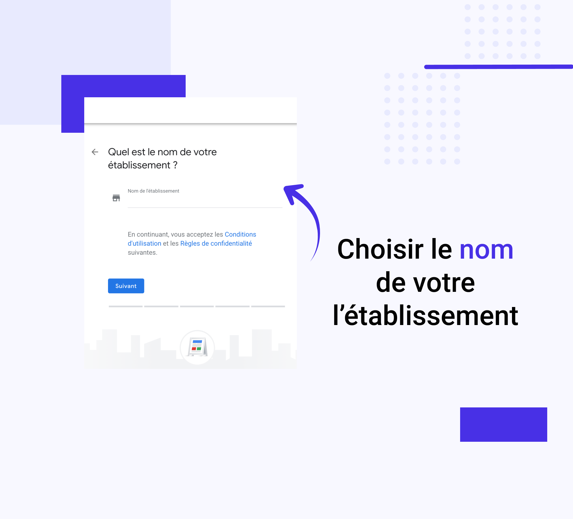 Créer Page Google Business Profile: Etape 3 - Choisir le nom de l'établissement