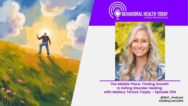 The Middle Place: Finding Growth in Eating Disorder Healing with Mallary Tenore Tarply – Episode 394