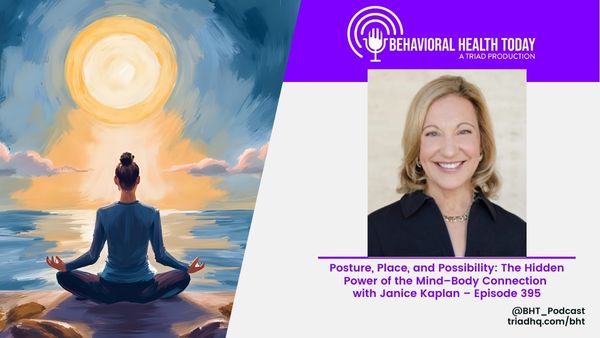Posture, Place, and Possibility: The Hidden Power of the Mind–Body Connection with Janice Kaplan – Episode 395