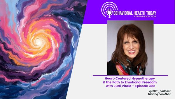 Heart-Centered Hypnotherapy & the Path to Emotional Freedom with Judi Vitale – Episode 399