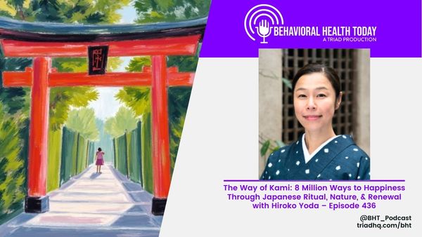 The Way of Kami: 8 Million Ways to Happiness Through Japanese Ritual, Nature, & Renewal with Hiroko Yoda – Episode 436