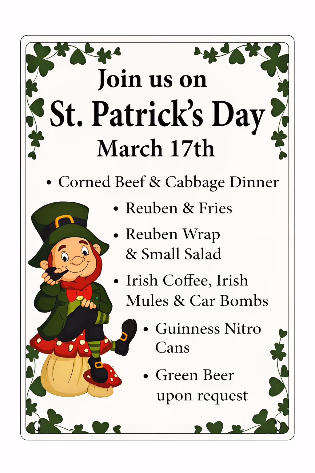 St. Patrick's Day specials menu with a leprechaun sitting on a red and white mushroom, featuring corned beef and cabbage dinner, Reuben & fries, Reuben wrap & small salad, Irish coffee, Irish mules, car bombs, Guinness nitro cans, and green beer upon request.
