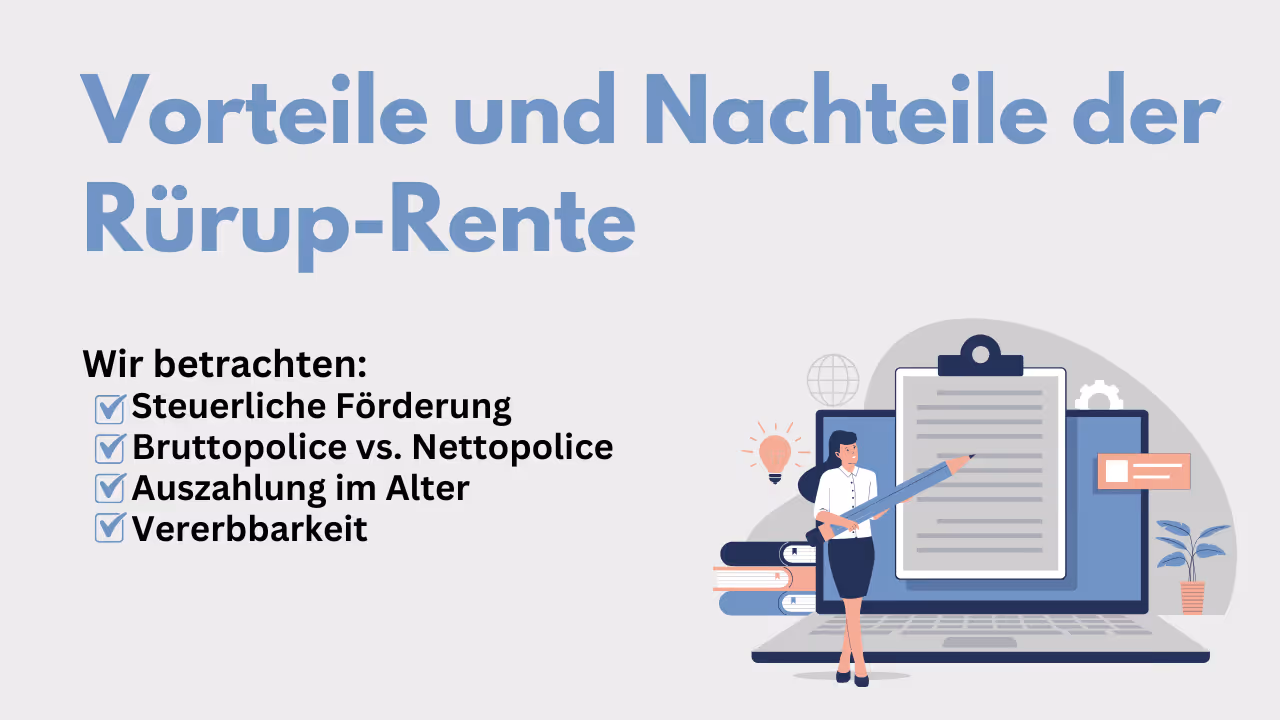 Rürup-Rente: Vor- und Nachteile