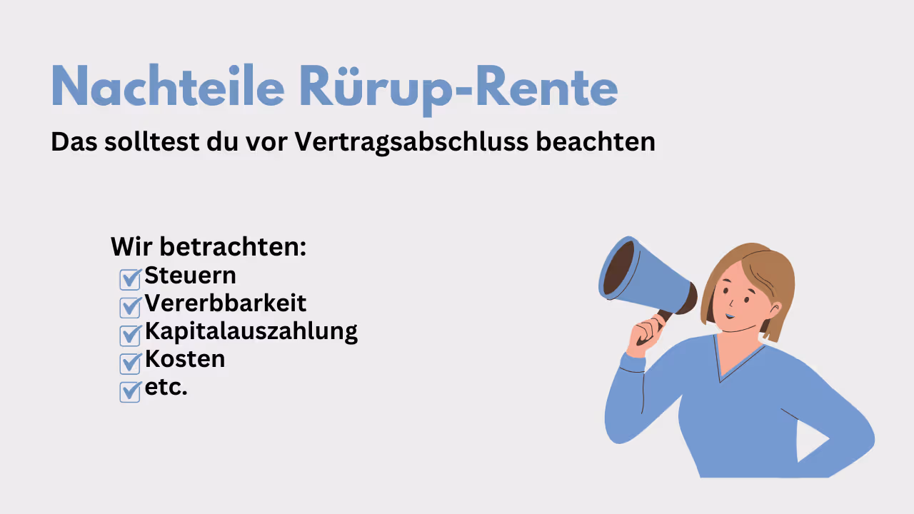 Nachteile Rürup-Rente 
