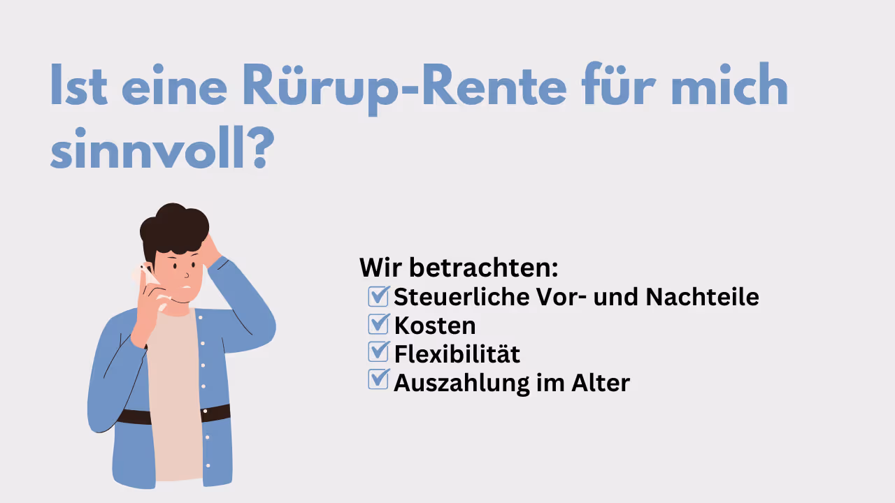 Rürup Rente sinnvoll?