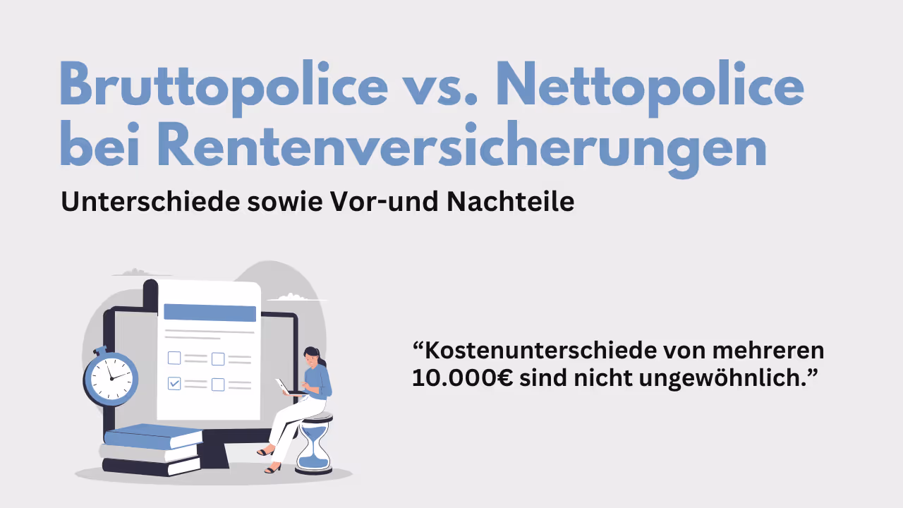 Unterschied Bruttopolice vs. Nettopolice