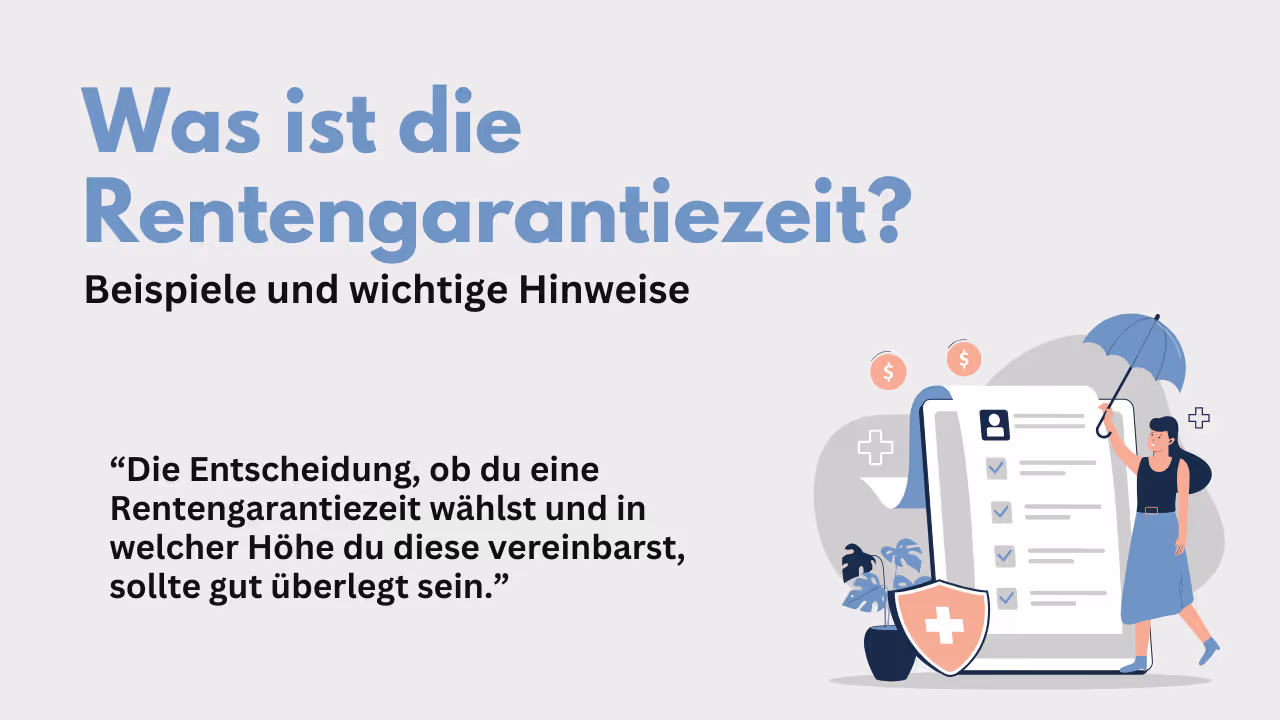 Rentengarantiezeit - einfach erklärt