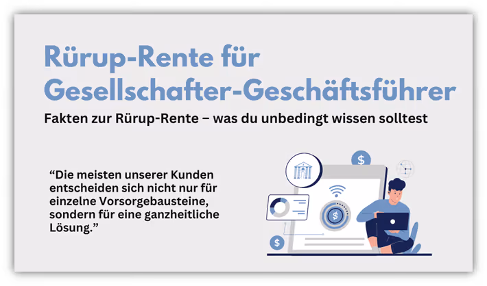 Rürup-Rente für Gesellschafter-Geschäftsführer (GGF) GmbH