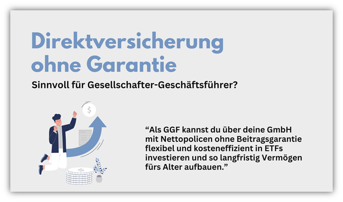 Direktversicherung ohne Garantie (Beitragsgarantie)