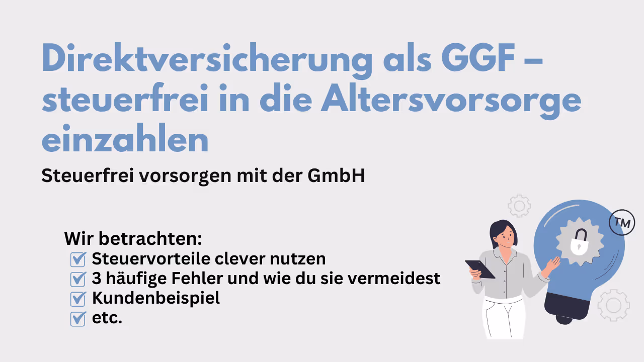 Direktversicherung für Gesellschafter-Geschäftsführer
