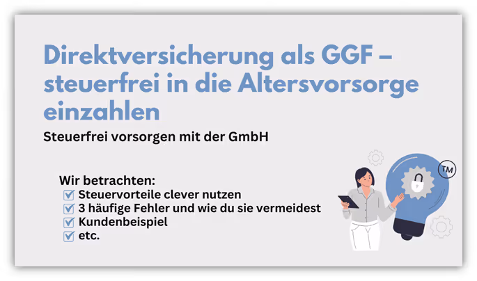 Direktversicherung für Gesellschafter-Geschäftsführer