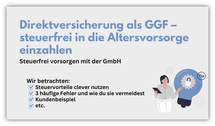 Direktversicherung für Gesellschafter-Geschäftsführer