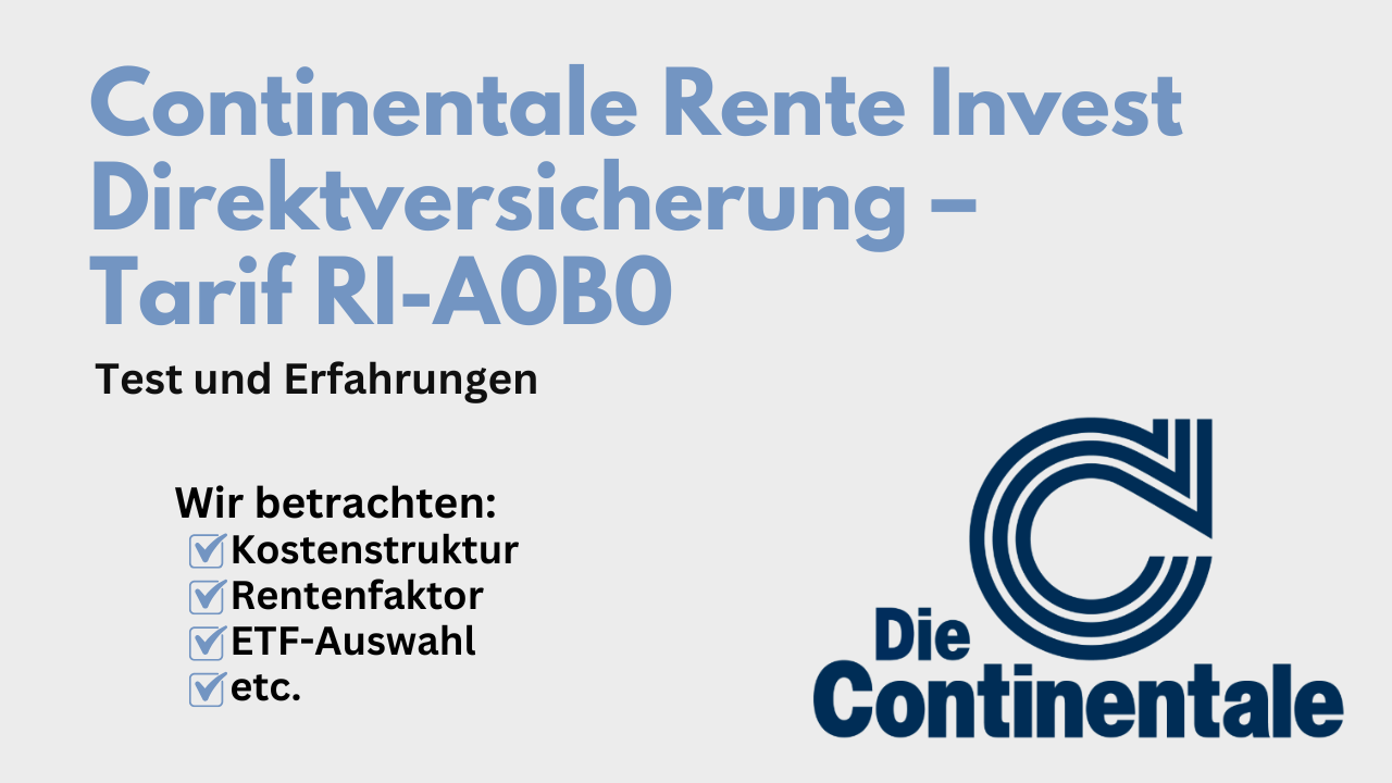 Die beste Direktversicherung - Continentale Rente Invest Direktversicherung – Tarif RI-A0B0