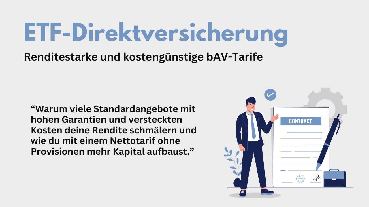 ETF-Direktversicherung – renditestarke und kostengünstige bAV-Tarife