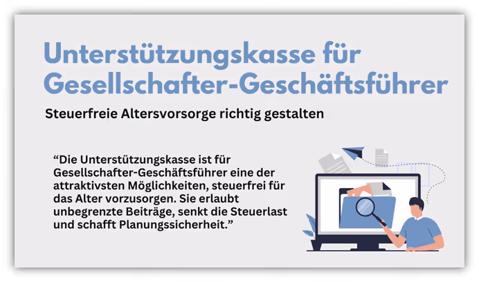 Unterstützungskasse für Gesellschafter-Geschäftsführer