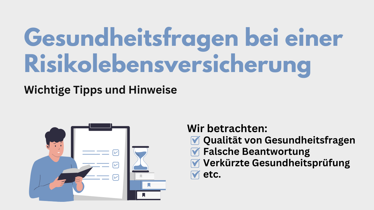  Risikolebensversicherung Gesundheitsfragen und Gesundheitsprüfung