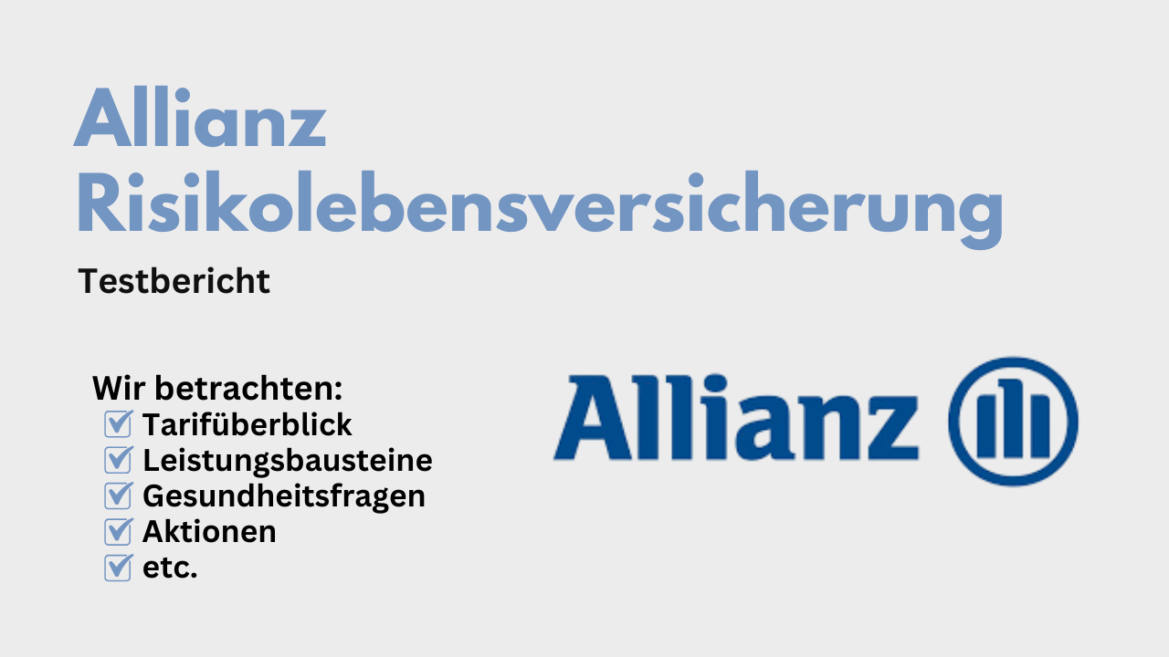 Allianz Risikolebensversicherung – Test und Erfahrungen