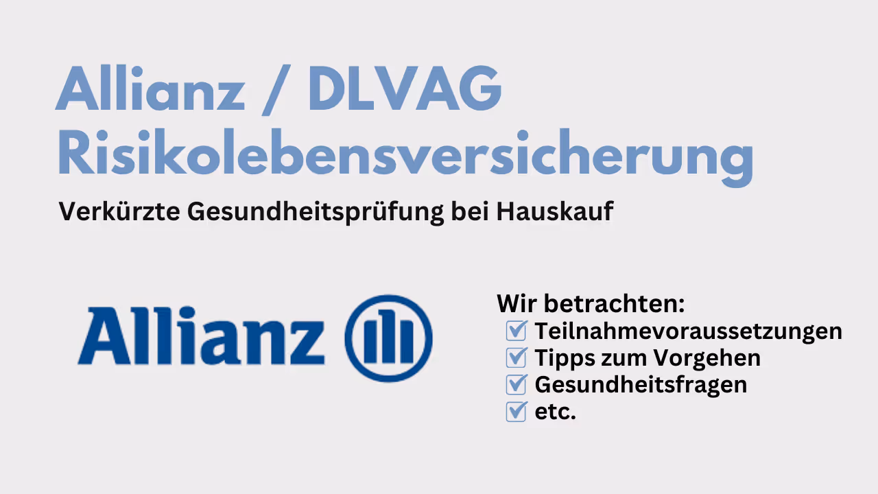 Verkürzte Gesundheitsprüfung Allianz