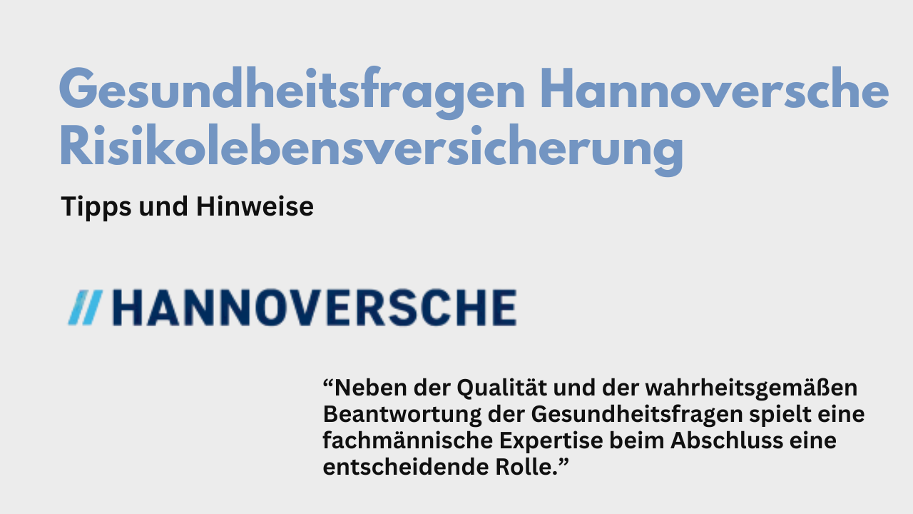 Gesundheitsfragen Hannoversche Risikolebensversicherung - unsere Tipps und Erfahrungen