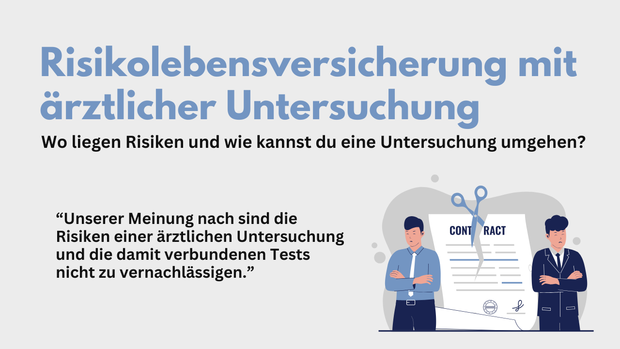 Untersuchungsgrenzen Risikolebensversicherung