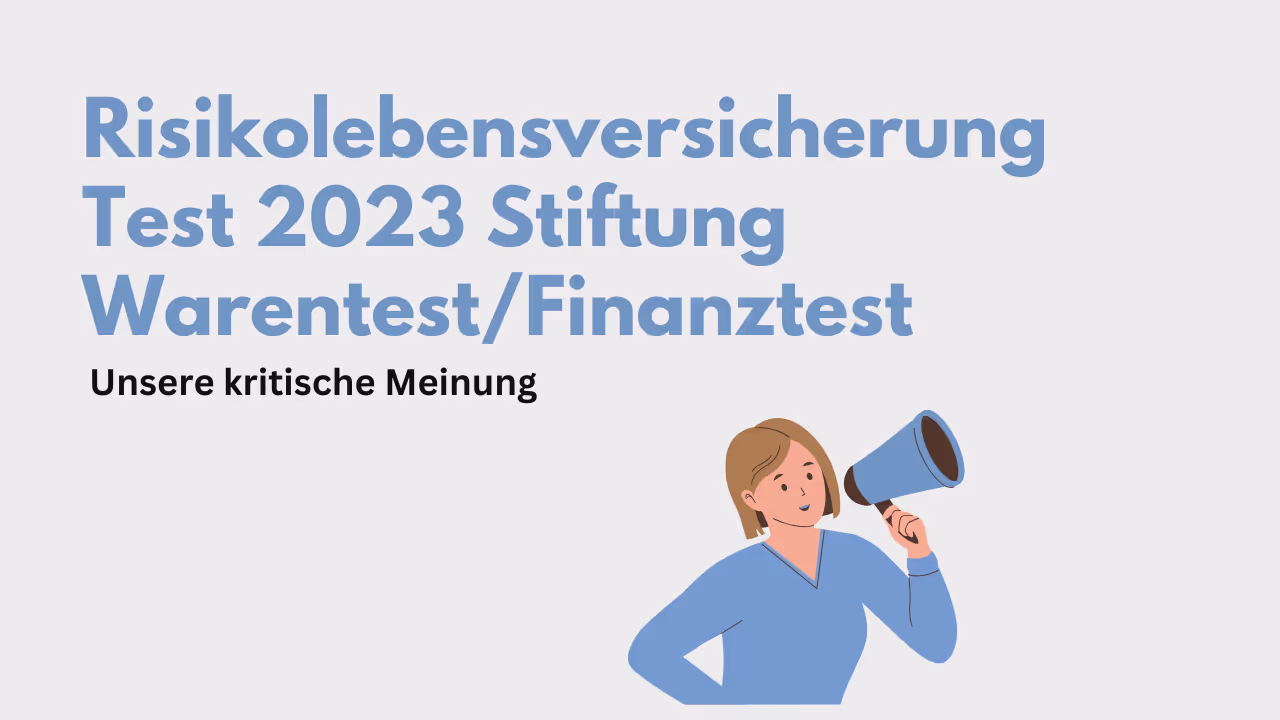 Kritische Meinung Risikolebensversicherung Stiftung Warenteste/Finanztest 2023