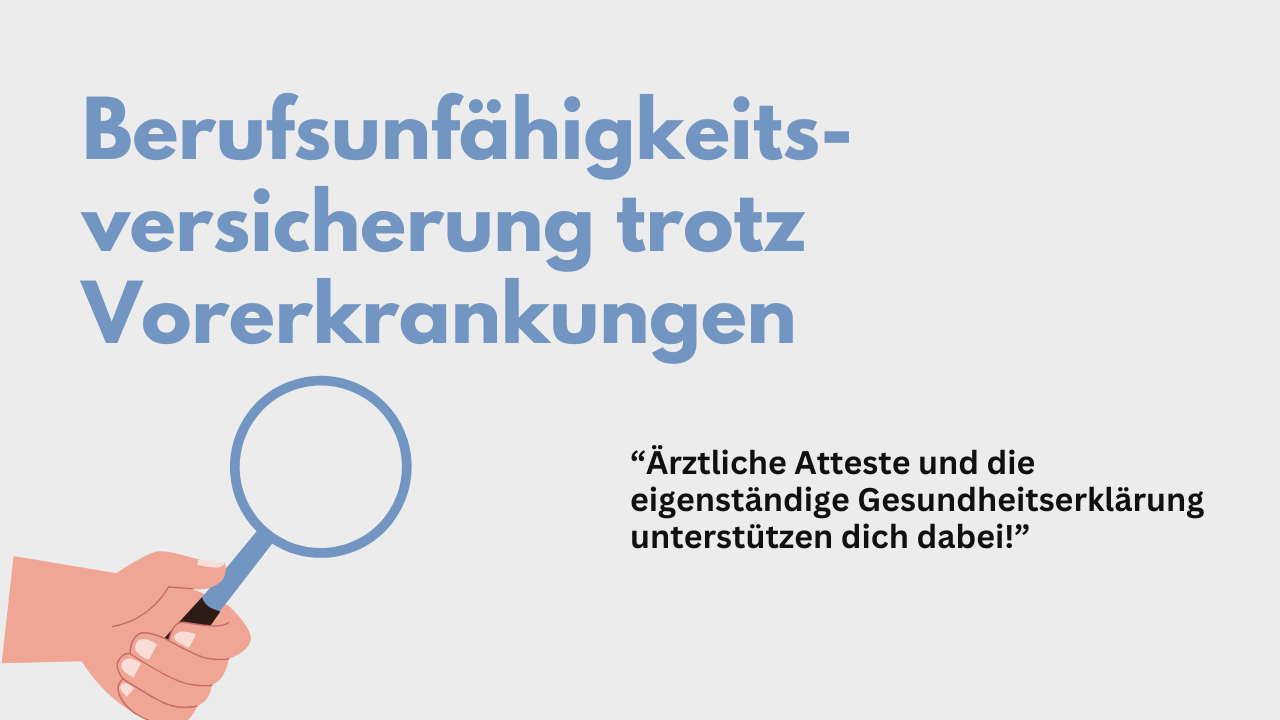 Absicherung trotz Vorerkrankung