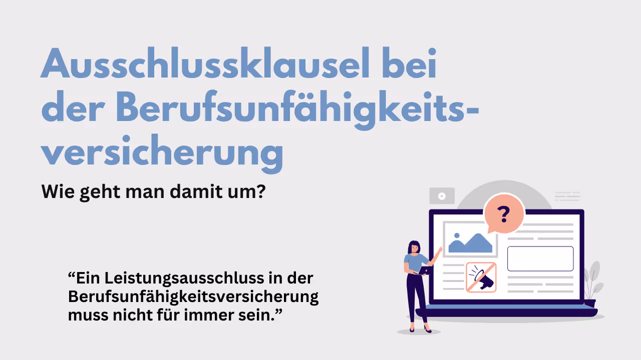 Ausschlussklausel bei der Berufsunfähigkeitsversicherung