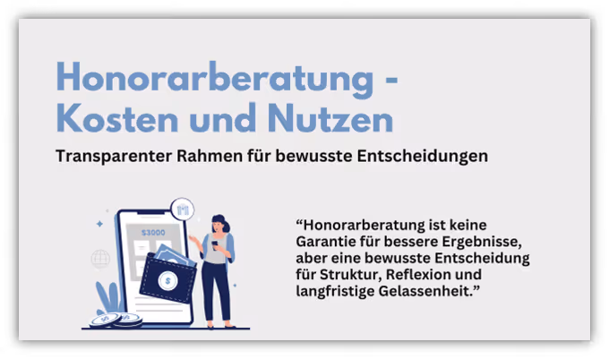 Honorarberatung Kosten