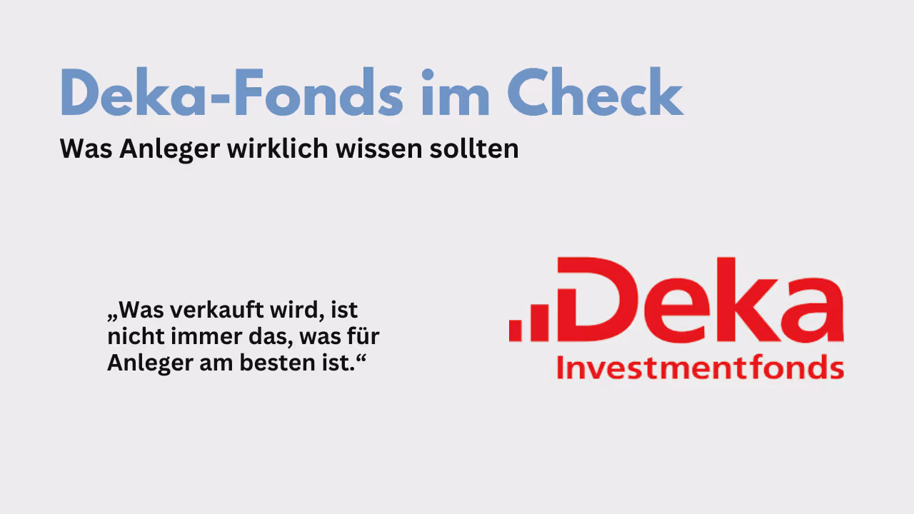 Deka-Fonds der Sparkasse im Test