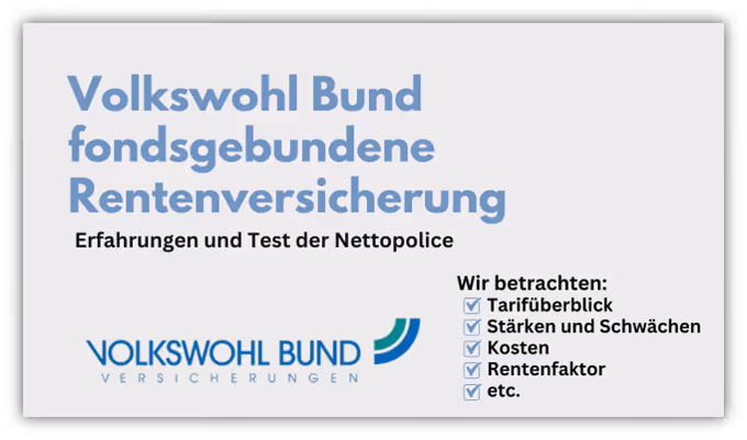 Volkswohl Bund Fondsgebundene Rentenversicherung Test und Erfahrung
