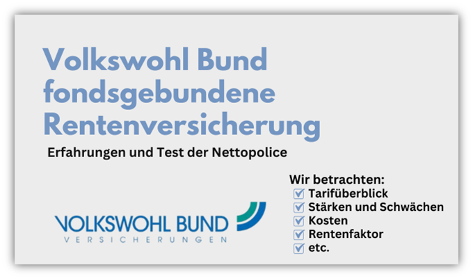 Volkswohl Bund Fondsgebundene Rentenversicherung Test und Erfahrung 