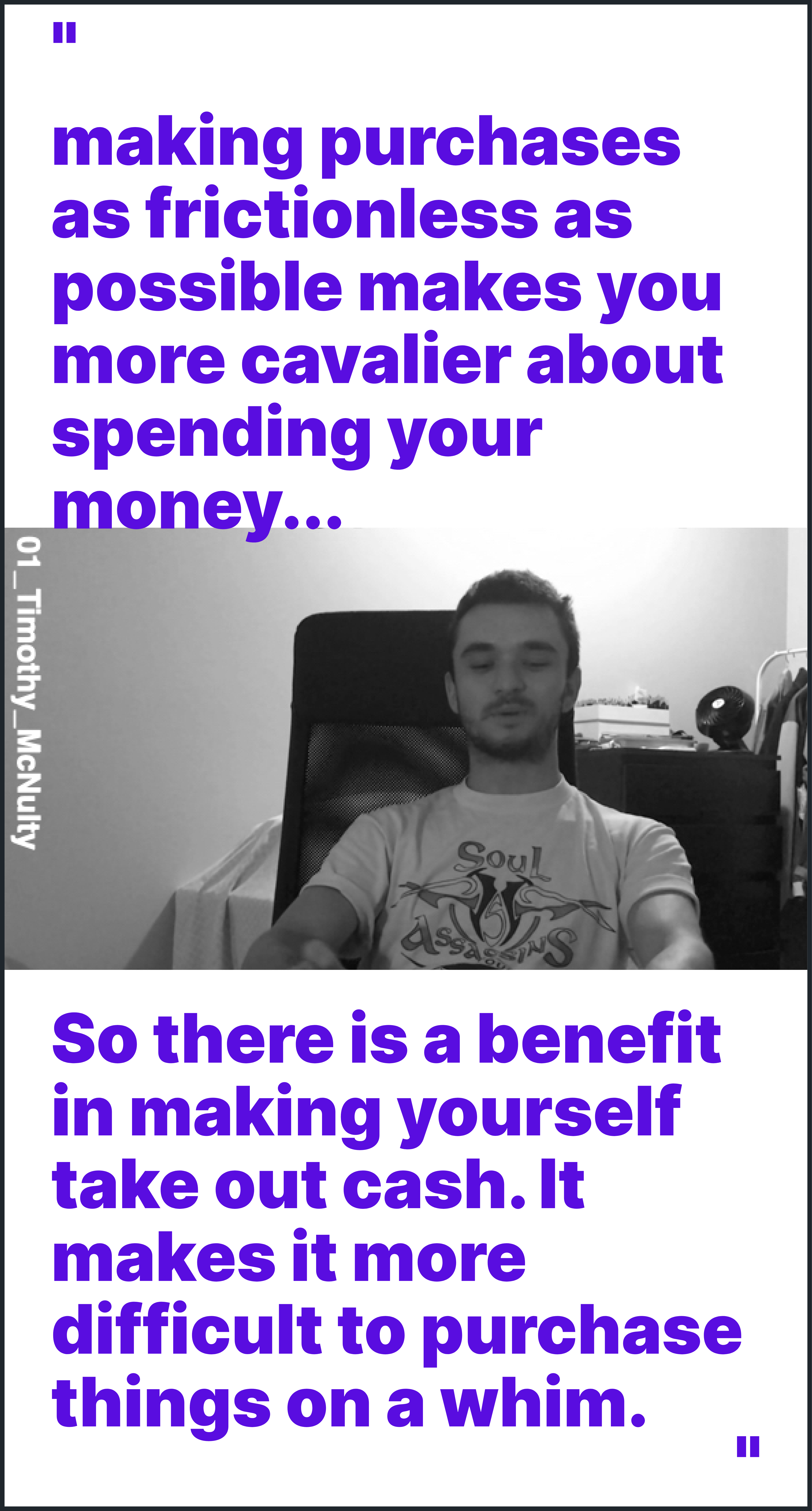 User interview insight from Timothy McNulty